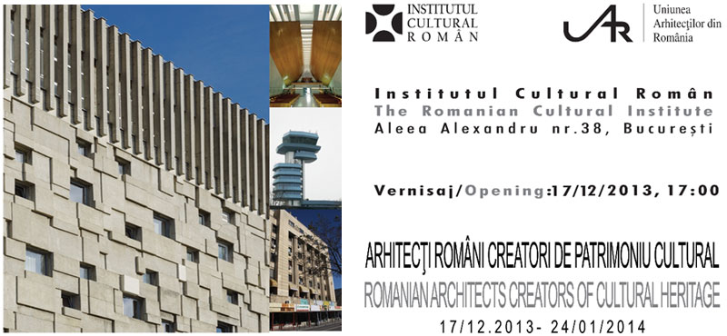 vernisaj_arhitecti_romani - Arhitecti romani creatori de patrimoniu cultural