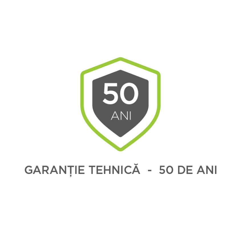 2. GARANŢIE TEHNICĂ - 50 DE ANI 