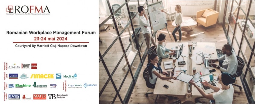 A V-a editie Romanian Workplace Management Forum are loc pe 23 și 24 mai, la Cluj-Napoca 