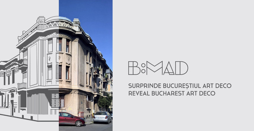 B:MAD Surprinde Bucureștiul Modernist Art Deco 