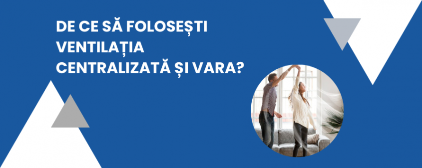 Cum gestionăm eficient ventilația - Ghid confort și economii