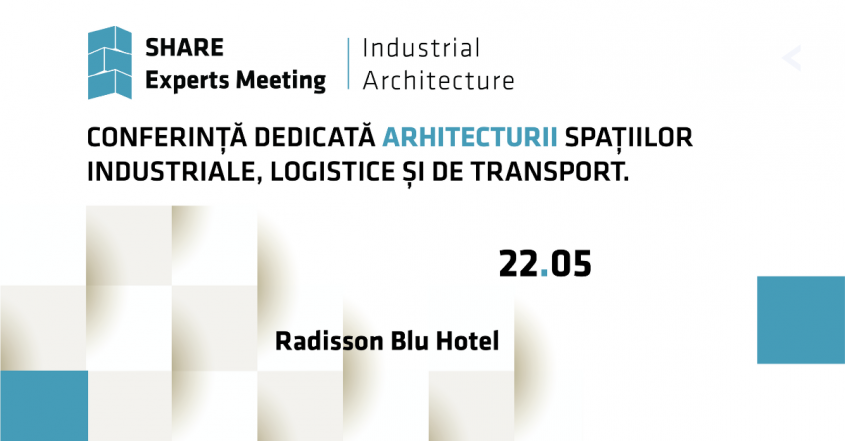 Conferința specialiștilor în arhitectura industrială, logistică și de transport 
