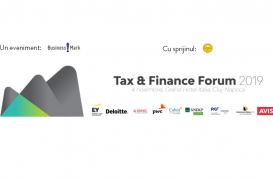 Tax & Finance Forum 2019 Despre tendințele și politicile fiscale la nivel internațional și din România