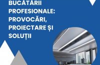 Ventilația pentru bucătării profesionale: provocări, proiectare și soluții