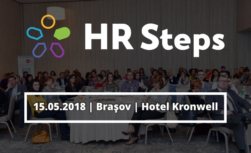 Evenimentul HR Steps Brașov Liderii și profesioniștii în resurse umane discută despre rolul strategic al departamentelor