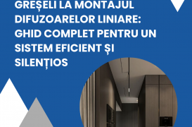 Cele mai frecvente greșeli la montajul difuzoarelor liniare: ghid complet pentru un sistem eficient și silențios