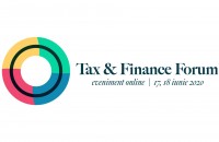 Tax & Finance Forum se mută în online! Aflați totul despre noul context legislativ și fiscal