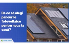 De ce să alegi panourile fotovoltaice pentru noua ta casă?