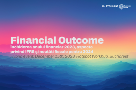 Despre închiderea exercițiului financiar 2023 și noutățile fiscale la „Financial Outcome”, 15 decembrie