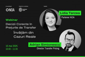 „Decizii corecte în prețurile de transfer învățăm din cazuri reale" - webinar gratuit pentru profesioniștii financiari