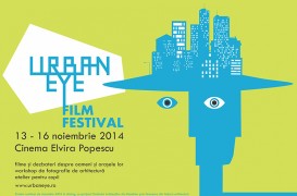 URBANEYE - primul Festival de Film de Arhitectura din Romania