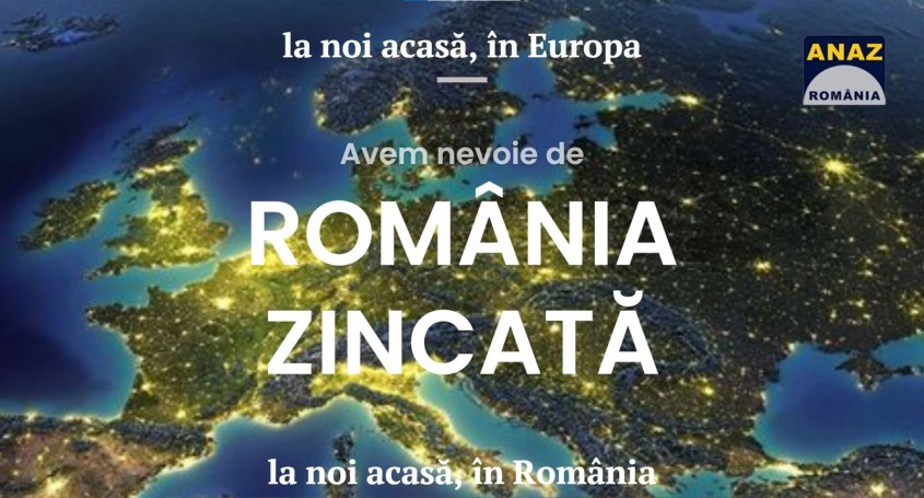 La noi acasă, în Europa, avem nevoie de România Zincată