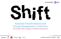 „SHIFT. Business Transformation and Change Management Conference”, pe 16 noiembrie 2023