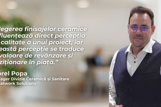 Adevărul despre costurile reale ale finisajelor ceramice &ndash; interviu cu Viorel Popa, Manager Divizie Menatwork 