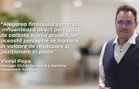 Adevărul despre costurile reale ale finisajelor ceramice &ndash; interviu cu Viorel Popa, Manager Divizie Menatwork 