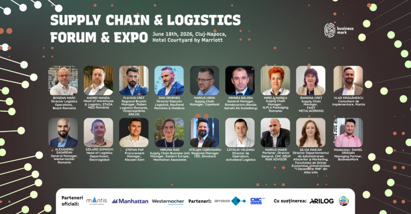 Peste 15 experți din domeniu analizează strategii inovatoare la „Supply Chain & Logistics Forum” din Cluj-Napoca