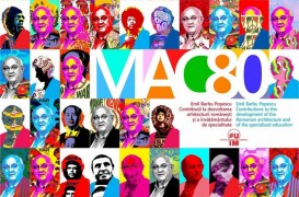 Lansare volum aniversar "MAC 80 Emil Barbu Popescu - Contribuții la Dezvoltarea Arhitecturii Românești și a