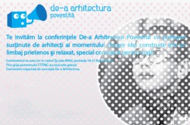 Conferintele pentru copii "De-a arhitectura Povestita" - 18-21 aprilie 2016