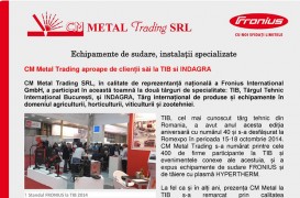 CM Metal Trading aproape de clientii sai la TIB si INDAGRA
