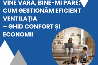 Cum gestionăm eficient ventilația – Ghid confort și economii
