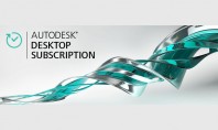 Autodesk Desktop Subscription - noua modalitate de a accesa software Autodesk Desktop Subscription va ofera acces