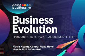 Roadshow-ul de conferințe Business Evolution ajunge pentru prima dată la Piatra-Neamț pe 16 aprilie