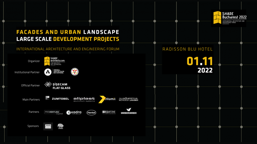 O nouă ediție a Forumului Internațional de Arhitectură și Ingineria Construcțiilor SHARE Bucharest 2022 pe 1