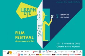Astazi incepe Festivalul de Film UrbanEye / editia a 2-a / despre oras prin film                                               