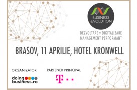 Proiectul national Business (r)Evolution ajunge la Brasov in 11 aprilie 2017