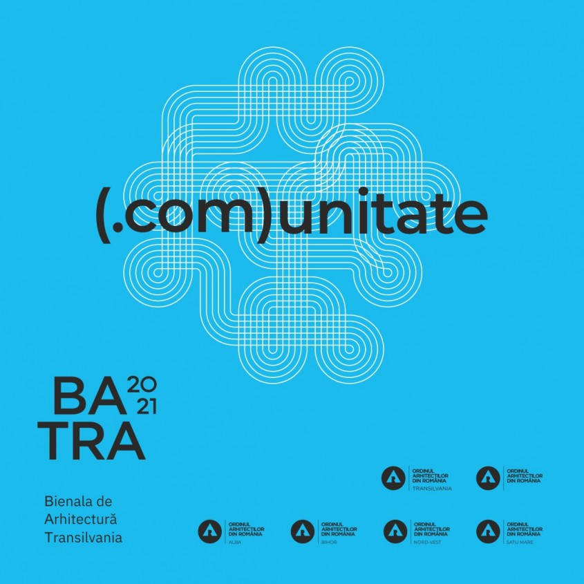 S-a dat startul înscrierilor la Concursul BATRA 2021! ( com)unitate tema de anul acesta a Bienalei