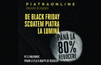De Black Friday PIATRAONLINE pregăteşte discounturi de până la 80% la peste 100 de tone de