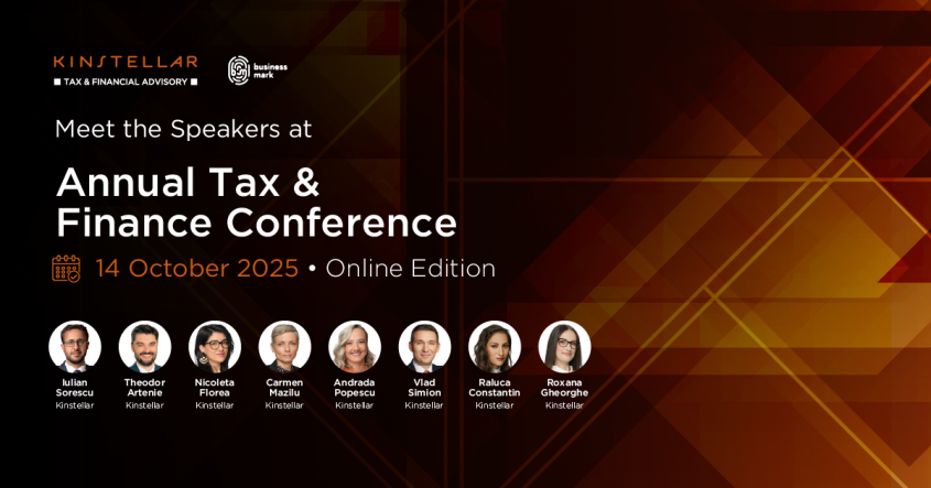 Kinstellar’s Annual Tax & Finance Conference, ediția a V-a, 14 octombrie 2025