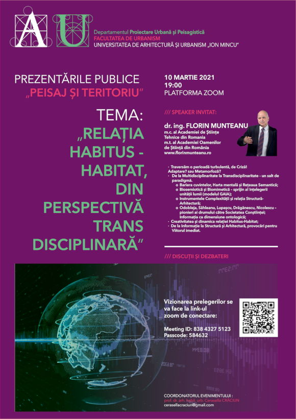 Conferinţa „Peisaj şi Teritoriu" / „Relația Habitus-Habitat din perspectivă transdisciplinară”- 10 martie 2021, ora 19:00