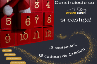 Construiește cu Urgent Beton și câștigă: 12 săptămâni, 12 cadouri de Crăciun!