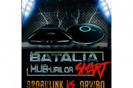 Bătălia dispozitivelor #smart Episodul 1: Hubul Allone Pro Orvibo vs. Hubul Broadlink RM PRO