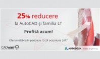 25% reducere la licențele AutoCAD AutoCAD LT și familia LT In perioada 10-24 octombrie 2017 puteti