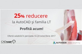 25% reducere la licențele AutoCAD, AutoCAD LT și familia LT