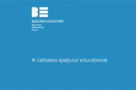 Calitatea spatiului educational reuneste la Bucuresti lideri din educatie si din arhitectura