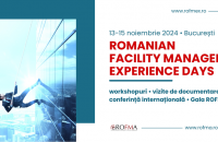 ROFMEX – Romanian Facility Management Experience Days – Ediția a VI-a, 13-15 noiembrie, București