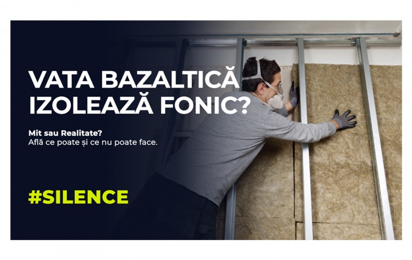 Vata bazaltică izolează fonic? Ce poate și ce nu poate face