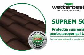 Wetterbest lansează SUPREM50, protecția pentru acoperiș cu cea mai mare rezistență la coroziune și raze UV