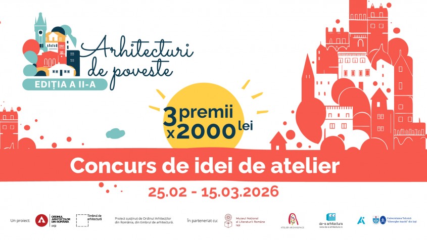 OAR Iași lansează ediția a II-a a proiectului &bdquo;Arhitecturi de poveste&rdquo; alături de Asociația De-a Arhitectura