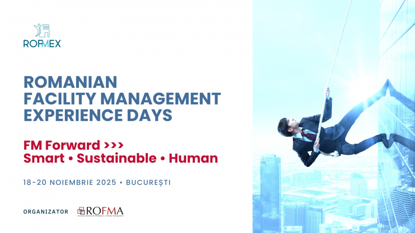 ROFMEX 2025 aduce la București lideri în workplace property & facility management din România și Europa