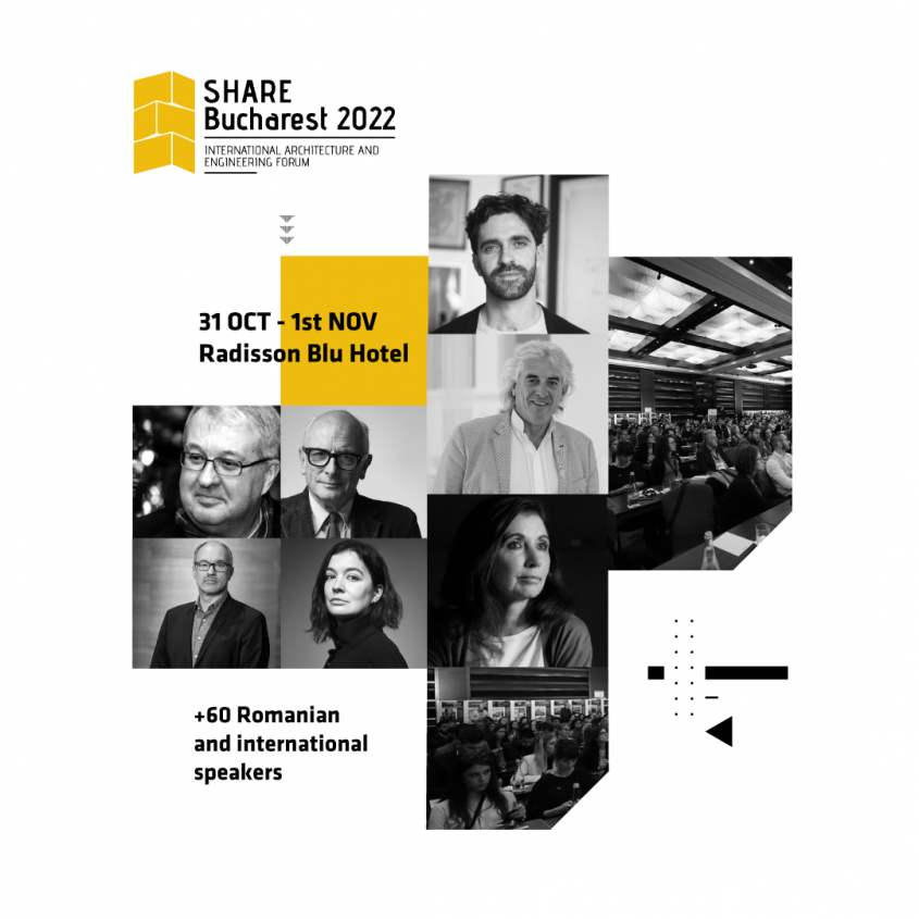 Programul final al Forumului Internațional de Arhitectură și Inginerie, SHARE Bucharest 2022