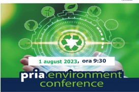 Conferința PRIA Environment are loc pe 1 august 2023, la ARCUB