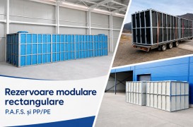 Rezervoare modulare rectangulare din P.A.F.S. și PP/PE &ndash; soluții adaptate fiecărui proiect