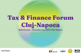Noutăți fiscale și rolul CFO-ului în contextul actual, la Tax & Finance Forum Cluj-Napoca, 1 noiembrie 
