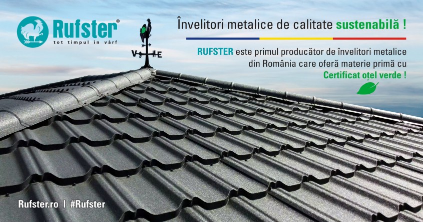 RUFSTER - Primul producător de țiglă metalică din România care folosește materie primă cu certificat verde