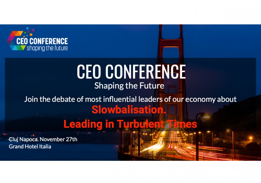 CEO Conference - Shaping the Future - 27 noiembrie 2019, Cluj-Napoca