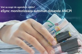 eSync și gestionarea dosarelor ANCPI: organizare, monitorizare și evidență financiară